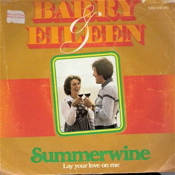 Barry and Eileen - Summerwine -Lay Your love On Me -vinylsingle met fotohoes - 1