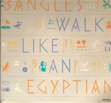 Bangles - Walk Like an Egyptian - Angels Don't Fall in Love -vinylsingle - 1