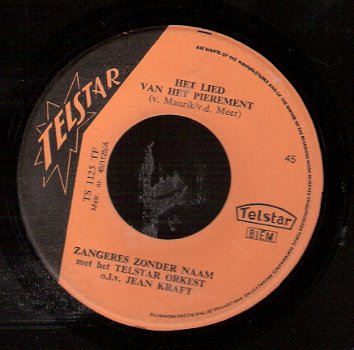 Zangeres Zonder Naam - Het lied van het pierement - 1966 vinylsingle TELSTAR piraat - 1