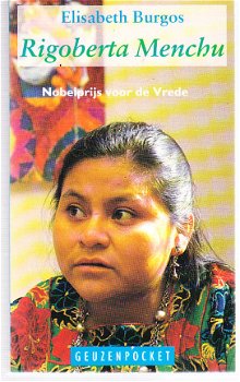 Rigoberta Menchu door Elisabeth Burgos - 1