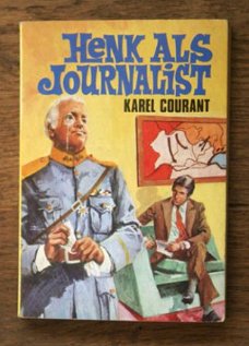 Karel Courant - Henk als journalist