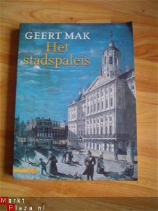 Het stadspaleis door Geert Mak