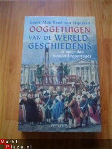 Ooggetuigen van de wereldgeschiedenis door Geert Mak
