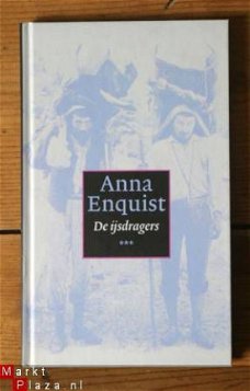 Anna Enquist - De ijsdragers (boekenweekgeschenk)