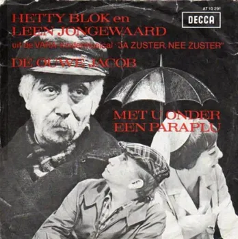 Hetty Blok En Leen Jongewaard ‎: De Ouwe Jacob (1967) - 1