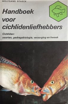 Handboek voor cichlidenliefhebbers, Wolgang Staeck