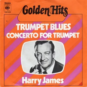 Harry James : Trumpet Blues / Concerto For Trumpet - 0