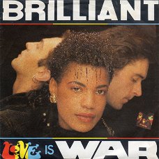 Brilliant ‎: Love Is War (1986)