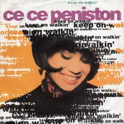 Ce Ce Peniston : Keep On Walkin' (1992)