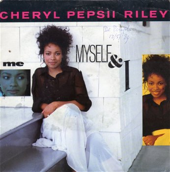 Cheryl Pepsii Riley ‎: Me, Myself And I (1988) - 1