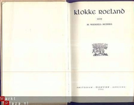 M. WIERDELS-MONSMA**KLOKKE ROELAND**1946**ELSEVIER** - 1