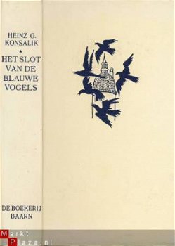 HEINZ G. KONSALIK**HET SLOT VAN DE BLAUWE VOGELS**BOEKERIJ - 1