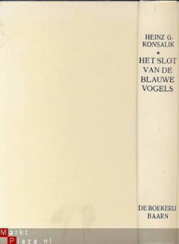 HEINZ G. KONSALIK**HET SLOT VAN DE BLAUWE VOGELS**BOEKERIJ - 5