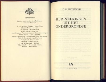 E. M. DOSTOJEWSKI*HERINNERINGEN UIT HET ONDERGRONDSE**AMSTEL - 2