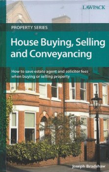 JOSEPH BRADSHAW**HOUSE BUYING, SELLING AND CONVEYANCING**HOW TO SAVE ESTATE AGENT**HARDCOVER.** - 1