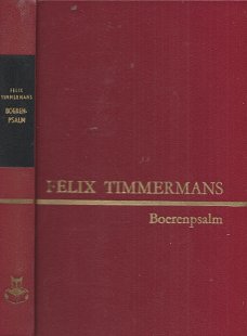 FELIX TIMMERMANS**BOERENPSALM**ROOD-PAARSE REINAERT HARDCOVER IN SKYVERTEX.**