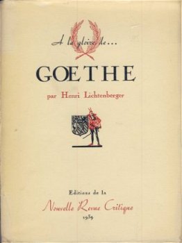 HENRI LICHTENBERGER**GOETHE*1939*NOUVELLE REVUE CRITIQUE - 2