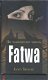 JACKY TREVANE**FATWA**LIVING WITH A DEATH THREAT*BRONSWIJK** - 1 - Thumbnail