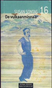 SUSAN SONTAG**DE VULKAANMINNAAR**DE MORGEN** VAN LIEFDE LUST - 1