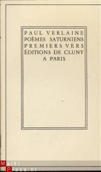 PAUL VERLAINE**POEMES SATURNIENS**PREMIERS VERS**CLUNY PARIS - 2