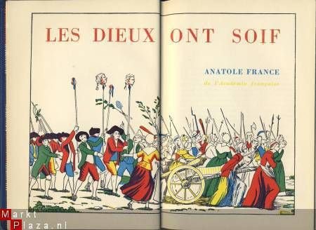 ANATOLE FRANCE**LES DIEUX ONT SOIF*CLUB DU LIVRE SELECTIONNE - 1