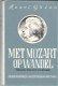 HENRI GHEON**MET MOZART OP WANDEL*1.HET OEUVRE*2.DE MENSCH. - 1 - Thumbnail