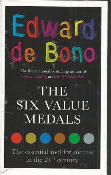 EDWARD DE BONO**THE SIX VALUE MEDALS**HARDCOVER**PLASTIFIED**INCORPORATED PAPERBACK - 1
