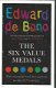EDWARD DE BONO**THE SIX VALUE MEDALS**HARDCOVER**PLASTIFIED**INCORPORATED PAPERBACK - 1 - Thumbnail