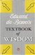 EDWARD DE BONO***TEXTBOOK OF WISDOM**TEXTBOOK OF WISDOM** - 1 - Thumbnail