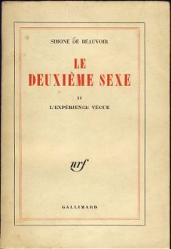 SIMONE DE BEAUVOIR**LE DEUXIEME SEXE**NRF GALLIMARD - 1