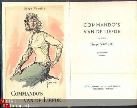 SERGE VACULIK**COMMANDO'S VAN DE LIEFDE**OORLOGSROMAN** - 2