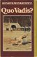 HENRYK SIENKIEWICZ**QUO VADIS**DEKA BOEKEN HARDCOVER - 1 - Thumbnail