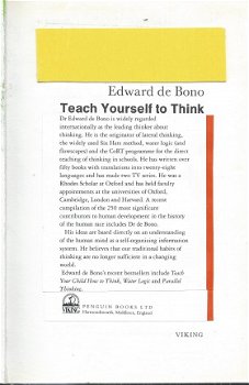 EDWARD DE BONO***TEACH YOURSELF TO THINK**HARDCOVERED INCORPORATED PENGUIN POCKET PAPERBACK - 3