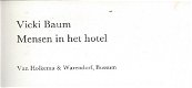 VICKI BAUM**MENSEN IN HET HOTEL**VICKI BAUM++MENSEN IN HET H - 5 - Thumbnail