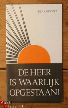 Ds. A.S. Rienstra – De heer is waarlijk opgestaan - 1