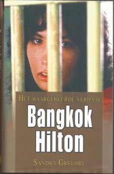 SANDRA GREGORY**BANGKOK HILTON**HARDCOVER HLN*