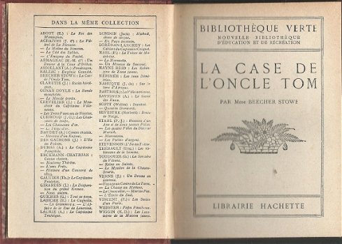 BEECHER STOWE**LA CASE DE L'ONCLE TOM**HARDCOVER BIBLIOTHEQUE VERTE**LIBRAIRIE HACHETTE** - 2