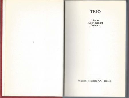 TRIO**NIEUWE ASTER BERKHOF OMNIBUS**1.ROTSEN IN DE STORM.2.3 - 2