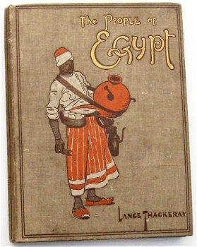 The People of Egypt 1910 Lance Thackeray - Egypte - 1