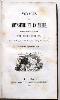 Voyages en Abyssinie et en Nubie 1840 Lebrun - Afrika - 5