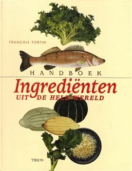 Handboek INGREDIËNTEN uit de hele wereld - 0