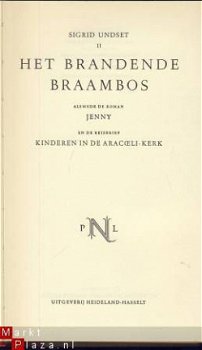 SIGRID UNDSET**HET BRANDENDE BRAAMBOS**HEIDELAND HARDCOVER. - 2