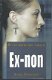 ANNICK VERSLEGERS**EX-NON**HARDCOVER HLN - 1 - Thumbnail