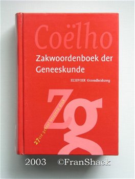 [2003] Zakwoordenboek der Geneeskunde, Coëlho, Elsevier - 1