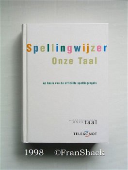 [1998] Spellingswijzer Onze Taal, Teleac/NOT. - 1