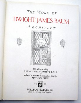 The Work of Dwight James Baum Architect 1927 Architectuur - 2