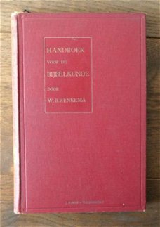 W.B. Renkema - Handboek voor de Bijbelkunde