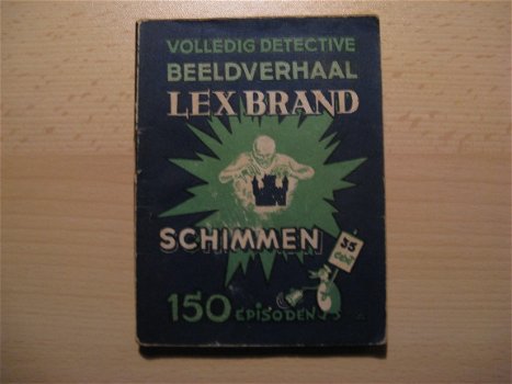 Oud Beeldverhaal Lex Brand, Schimmen...1948. - 1