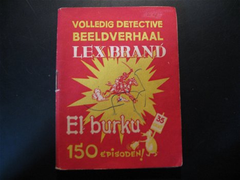 Oud Beeldverhaal Lex Brand, El burku...1948. - 1