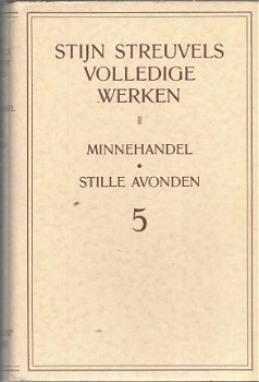 STIJN STREUVELS**VOLLEDIGE WERKENDEEL VI.***1.DE VLASCHAARD 2..DE MAANDEN.'T LEIESCHIP - 1